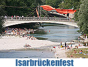 Isarbrückenfest vom 1.-3.08.2008 (Foto: Inrid Grossmann)